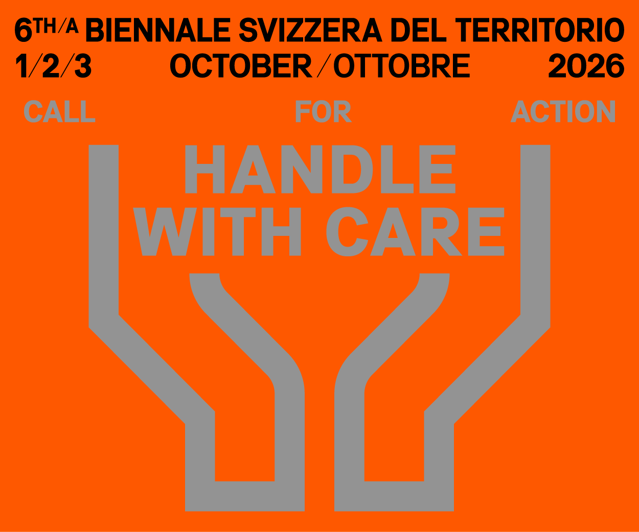 https://i2a.ch/6a-biennale-svizzera-del-territorio-handle-with-care